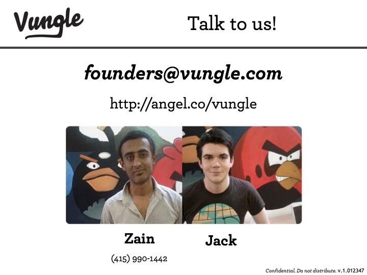 Vungle pitch deck closing slide with contact details and photos of co-founders Zain and Jack